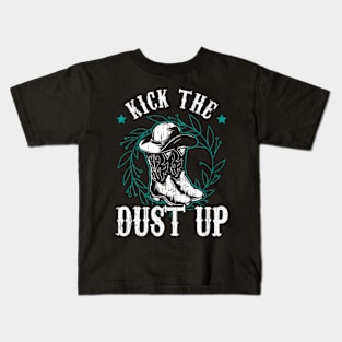 Kick The Dust Up Kids T-Shirt